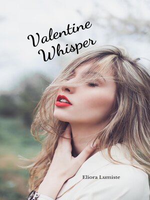 cover image of Valentine Whisper